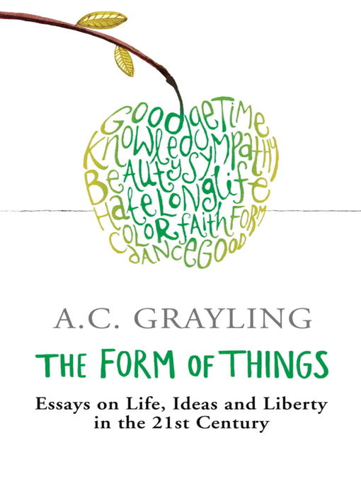 The Form of Things (eBook): Essays on Life, Ideas and Liberty